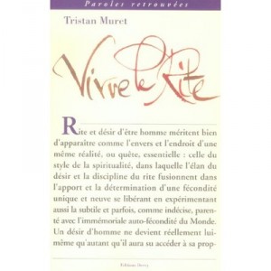Vivre Le Rite - Tristan Muret