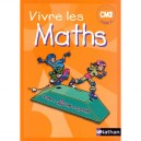 Vivre Les Maths, Cm2 , Fichier Eleve - Louis Corrieu