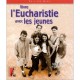 Vivre L Eucharistie Avec Les Jeunes - Blot P