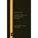 Vivre Libre Et Ecrire. Anthologie Des Romancieres De La Periode Revolutionnaire, 1789-1800 - Huguette Krief