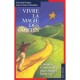 Vivre Par La Magie Des Contes - Edouard Brasex , Jean Pascal Debailleul
