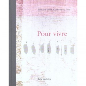 Pour Vivre - Bernard Friot , Catherine Louis