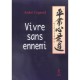Vivre Sans Ennemi - Andre Cognard