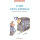 Vivre Sans Lactose , Recettes Faciles, Recettes Plaisir - Toussaint