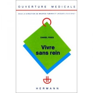 Vivre Sans Rein - Daniel Fries