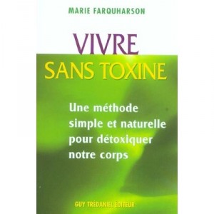 Life Without Toxin - Marie Farquharson