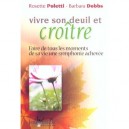 Vivre Son Deuil Et Croitre - Rose Poletti