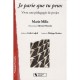 Je Parie Que Tu Peux , Vivre Une Pedagogie De Projet - Marie Milis