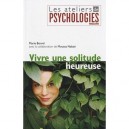 Vivre Une Solitude Heureuse - Marie Borrel