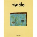 Viye Diba - Ousmane Sow Huchard
