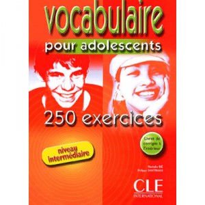 Vocabulaire 250 Exer Ado Intermediaire - Collectif