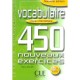 Vocabulaire , 450 Nouveaux Exercices , Intermediaire - Thierry Gallier