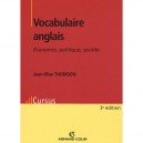 Vocabulaire Anglais , Economie, Politique, Societe (3e Edition) - Jean-max Thomson