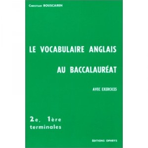 Vocabulaire Anglais Au Bac - Bouscaren