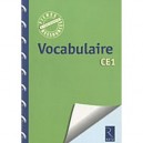 Vocabulaire , Ce1 - Catherine Vialles