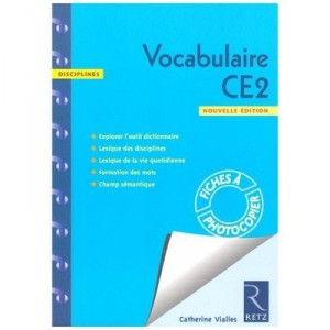 Vocabulaire Ce2 - Catherine Vialles