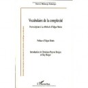 Vocabulaire De La Complexite , Post-scriptum A La Methode D'edgar Morin - Marius Mukungu Kakangu