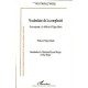 Vocabulaire De La Complexite , Post-scriptum A La Methode D'edgar Morin - Marius Mukungu Kakangu