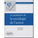 Vocabulaire De La Sociologie De L'action - Albert Ogien , Louis Querre