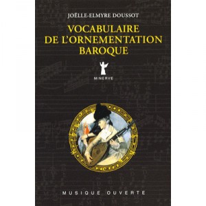 Vocabulaire De L'ornementation Baroque - Doussot Joelle-elmyr