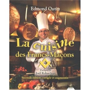 La Cuisine Des Franc-macons - Collectif