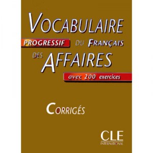 Vocabulaire Du Francais Des Affaires , Corriges - Collectif