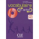Vocabulaire En Action , A1 - Virginie Bazou , Jean-charles Schenker