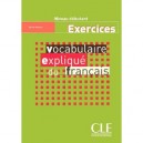 Vocabulaire Explique Du Francais , Niveau Debutant , Exercices - Reine Mimran