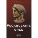 Vocabulaire Grec Du Mot A La Pensee - Bertrand