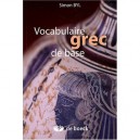 Vocabulaire Grec De Base - Simon Byl