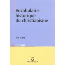 Vocabulaire Historique Du Christianisme - Eric Suire