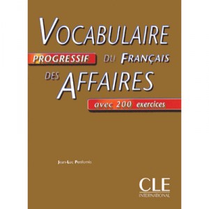 Vocabulaire Progressif Du Francais Des Affaires , Intermediaire - Collectif