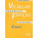 Vocabulaire Progressif Du Francais , Niveau Debutant , Corriges - Claire Miquel
