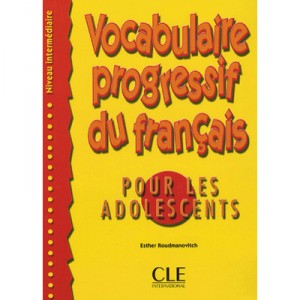 Vocabulaire Progressive Pour Ados Intermediaire - Collectif