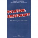 Vocation Enseignant - Isabelle Mourral
