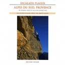 Escalade Plaisir , Alpes Du Sud, Provence - Herve Galley