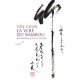 La Voie Du Bambou (2e Edition) , Boudisme Chan Et Taoisme - Chan