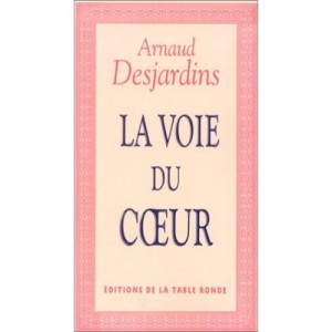 Path of the Heart - Arnaud Desjardins