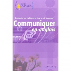 Voie Express Professionnel , Communiquer En Anglais - Serena Murdoch-stern