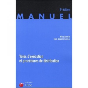 Voies D'execution Et Procedures De Distribution - Marc Donnier