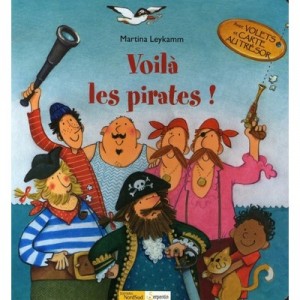 Voila Les Pirates ! - Martina Leykamm
