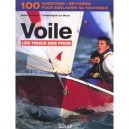 Voile, Les Trucs De Pros - John Driscoll , Dominique Le Brun