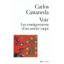 Voir Castaneda - Carlos Castaneda