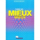 Voir De Mieux En Mieux - Martin Brofman