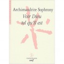 Voir Dieu Tel Qu Il Est - Archimandrite Sophrony