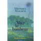 Voir Le Bonheur - Veronique Margron