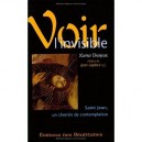 Voir L'invisible - Xavier Desjeux
