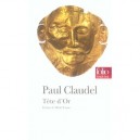 Tete D'or - Paul Claudel