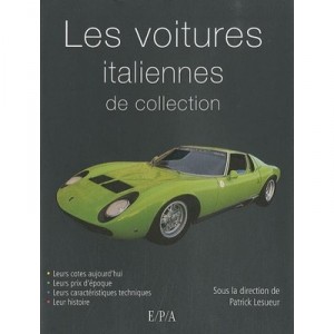 Voitures Italiennes De Collection - Collectif