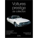 Voitures Prestige De Collection - Patrick Lesueur